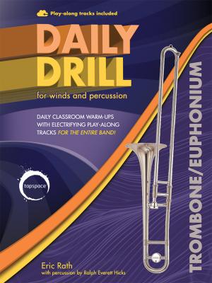 DAILY DRILL (Trombone & Euphonium)